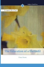 Education of a Daffodil