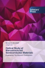 Optical Study of Nanostructured Semiconductor Materials
