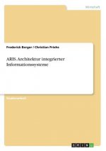 ARIS. Architektur integrierter Informationssysteme