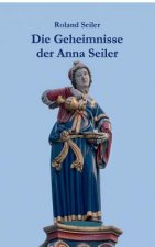 Geheimnisse der Anna Seiler