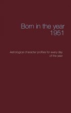 Born in the year 1951