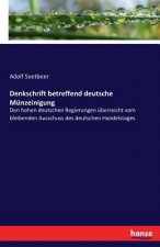 Denkschrift betreffend deutsche Munzeinigung