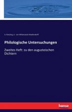 Philologische Untersuchungen