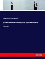 Wissenschaftliche Grammatik der englischen Sprache