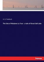 fate of Madame La Tour