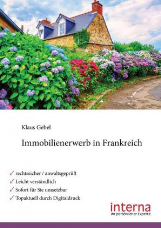 Immobilienerwerb in Frankreich