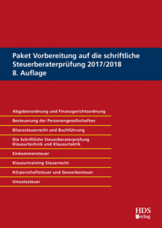 Paket Vorbereitung auf die schriftliche Steuerberaterprüfung 2017/2018, 6 Bde.