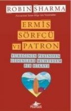 Ermis, Sörfcü ve Patron