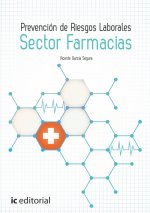 Prevención de riesgos laborales básico. sector farmacias