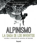 ALPINISMO LA SAGA DE LOS INVENTOS