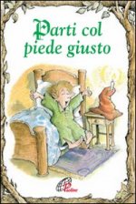 Parti col piede giusto