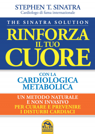 Rinforza il tuo cuore con la cardiologica metabolica