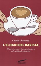 L'elogio del barista