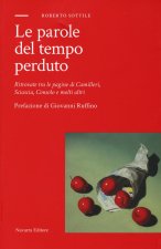 Le parole del tempo perduto