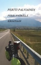 Polkupyörällä Kroatiaan