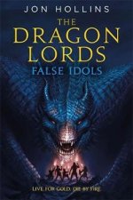 Dragon Lords 2: False Idols