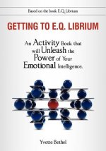 Getting to E.Q. Librium Workbook