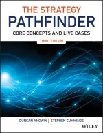 Strategy Pathfinder - Core Concepts and Live Cases, Third Edition