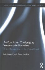 East Asian Challenge to Western Neoliberalism