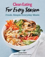 Clean Eating For Every Season