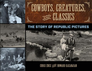 Cowboys, Creatures, and Classics