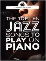 Top Ten Jazz Songs To Play On Piano