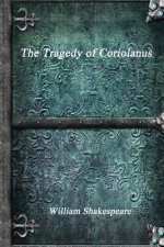 Tragedy of Coriolanus
