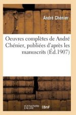 Oeuvres Completes de Andre Chenier