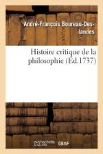 Histoire Critique de la Philosophie. Tome 3