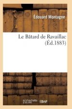 Le Batard de Ravaillac