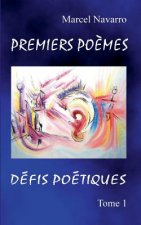 Premiers Poemes & Defis poetiques