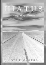HIATUS - LONG WAY DOWN