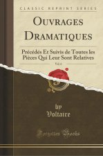 Ouvrages Dramatiques, Vol. 6