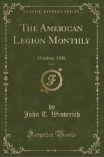 The American Legion Monthly, Vol. 1