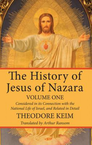 History of Jesus of Nazara, Volume One