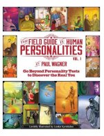 Field Guide to Human Personalities