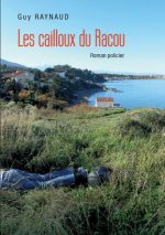 Les cailloux du Racou