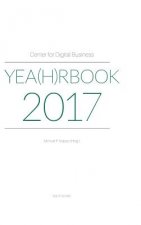 Center for Digital Business Yea(h)rbook 2017