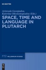 Space, Time and Language in Plutarch