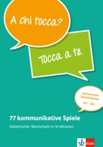 77 kommunikative Spiele - Italienischer Wortschatz in 10 Minuten