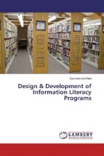 Design & Development of Information Literacy Programs