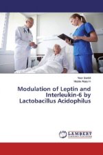 Modulation of Leptin and Interleukin-6 by Lactobacillus Acidophilus