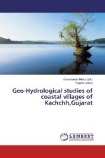 Geo-Hydrological studies of coastal villages of Kachchh,Gujarat