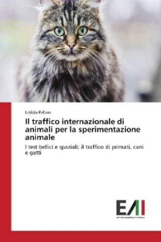 Il traffico internazionale di animali per la sperimentazione animale