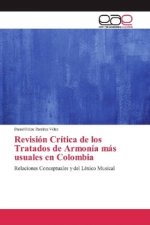 Revisión Crítica de los Tratados de Armonía más usuales en Colombia