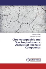 Chromatographic and Spectrophotometric Analysis of Phenolic Compounds