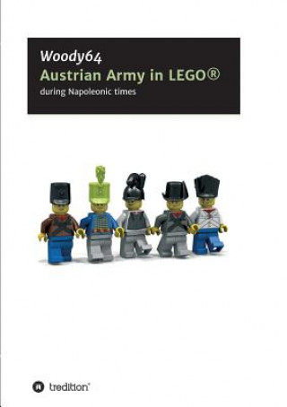 Austrian Army in LEGO(R)