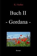 Buch II - Gordana