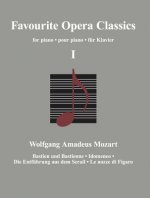 Favourite Opera Classics, für Klavier. Bd.1