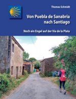 Von Puebla de Sanabria nach Santiago
